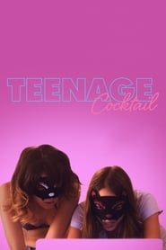 دانلود فیلم Teenage Cocktail 2016