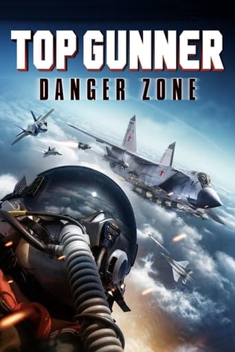 دانلود فیلم Top Gunner: Danger Zone 2022 (توپچی برتر: منطقه خطر)