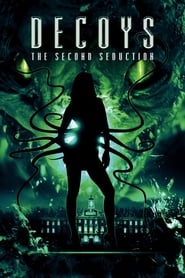 Decoys 2: Alien Seduction 2007