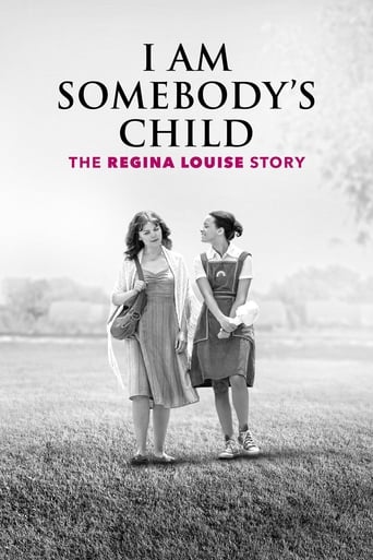 I Am Somebody's Child: The Regina Louise Story 2019