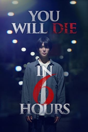 دانلود فیلم You Will Die in 6 Hours 2024