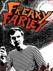 دانلود فیلم Freaky Farley 2007