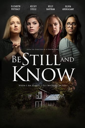 دانلود فیلم Be Still And Know 2019 (آرام باش و بدان)