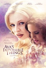 دانلود فیلم Ava's Impossible Things 2016