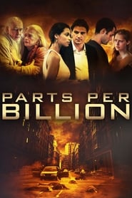 دانلود فیلم Parts Per Billion 2014