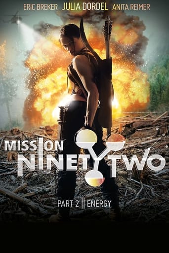 دانلود فیلم Mission NinetyTwo: Part II - Energy 2015