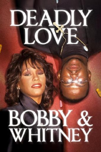 دانلود فیلم Deadly Love: Bobby & Whitney 2024