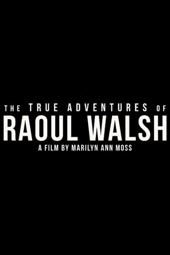 دانلود فیلم The True Adventures of Raoul Walsh 2014