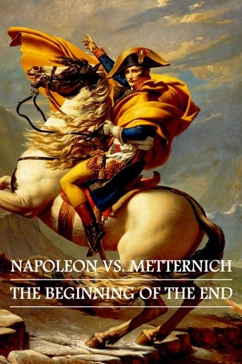 دانلود فیلم Napoleon vs. Metternich: The Beginning of the End 2021