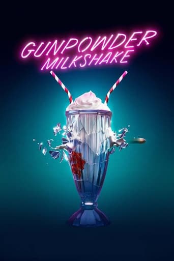 Gunpowder Milkshake 2021 (میلک‌شیک باروت)