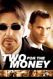 دانلود فیلم Two for the Money 2005 (دو نفر برای پول)