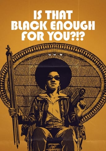 دانلود فیلم Is That Black Enough for You?!? 2022