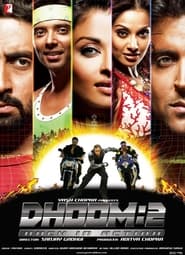 دانلود فیلم Dhoom 2 2006 (موج ۲)