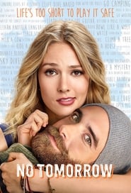 No Tomorrow 2016