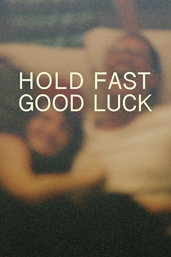 دانلود فیلم Hold Fast, Good Luck 2020