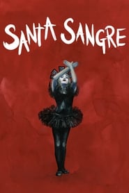 دانلود فیلم Santa Sangre 1989