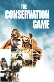 دانلود فیلم The Conservation Game 2021 (بازی حفاظت)