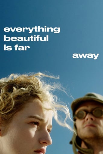 Everything Beautiful Is Far Away 2017