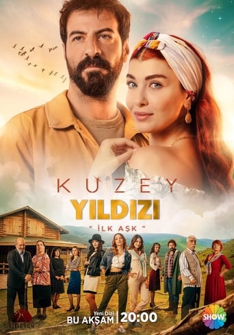 Kuzey Yıldızı: İlk Aşk 2019 (ستاره شمالی عشق اول)