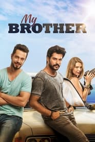 دانلود فیلم My Brother 2016