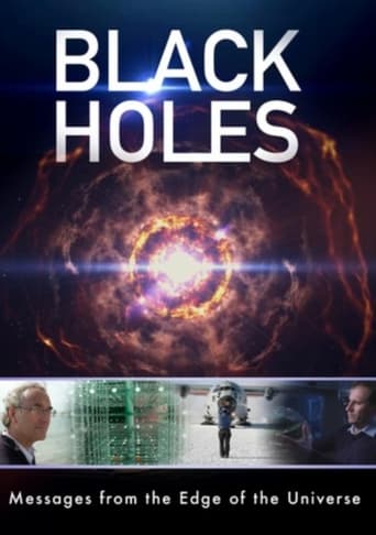 Black Holes: Messages from the Edge of the Universe 2017