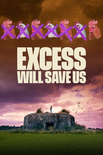 Excess Will Save Us 2022