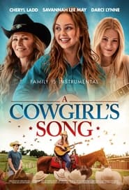 دانلود فیلم A Cowgirl's Song 2022 (آهنگ یک دختر گاوچران)