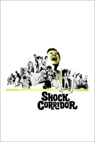 Shock Corridor 1963