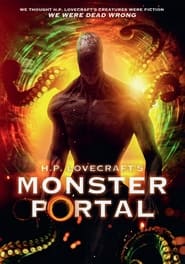 دانلود فیلم H.P. Lovecraft's Monster Portal 2022 (پیشنهاد)