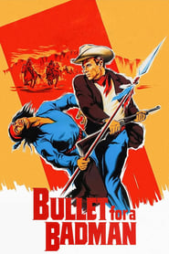 دانلود فیلم Bullet for a Badman 1964