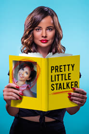 دانلود فیلم Pretty Little Stalker 2018