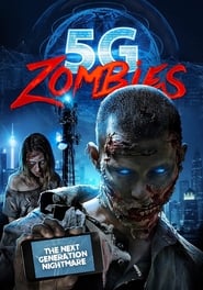 دانلود فیلم 5G Zombies 2020