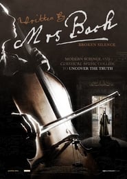 دانلود فیلم Written by Mrs Bach: Broken Silence 2018