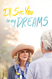 دانلود فیلم I'll See You in My Dreams 2015 (تو را در رؤیاهایم خواهم دید)