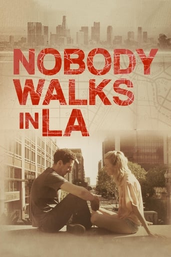 Nobody Walks in L.A. 2016