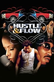 دانلود فیلم Hustle & Flow 2005