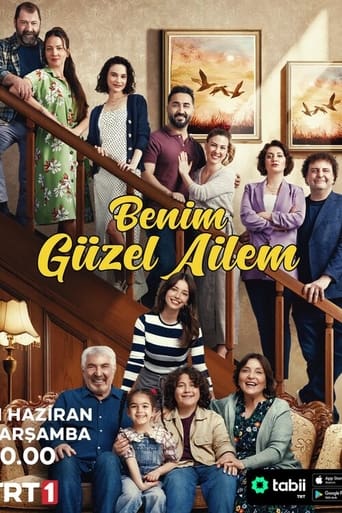 دانلود سریال Benim Güzel Ailem 2023