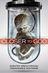 دانلود فیلم Closer to God 2014