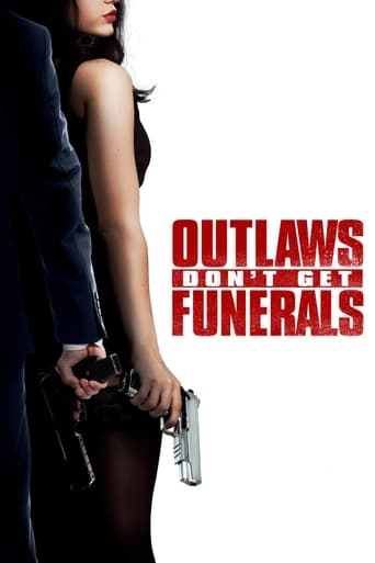 دانلود فیلم Outlaws Don't Get Funerals 2019