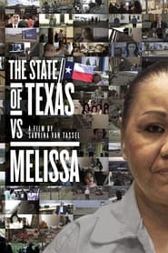 دانلود فیلم The State of Texas vs. Melissa 2020 (ایالت تگزاس در مقابل ملیسا)