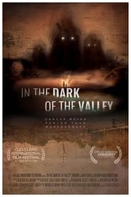 دانلود فیلم In the Dark of the Valley 2021 (در تاریکی دره)