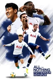 دانلود سریال All or Nothing: Tottenham Hotspur 2020 (همه یا هیچ: تاتنهام هاتسپور) دوبله فارسی بدون سانسور