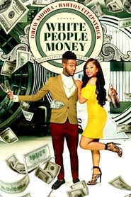 دانلود فیلم White People Money 2020 (پول مردم سفید )