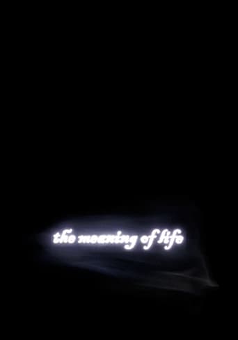 دانلود فیلم The Meaning of Life 2005
