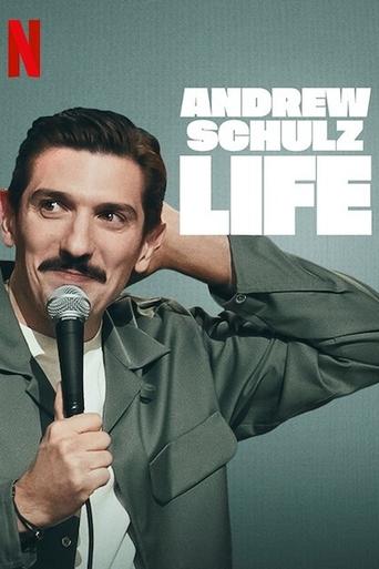 Andrew Schulz: LIFE 2025