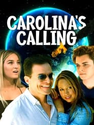 دانلود فیلم Carolina's Calling 2021 (تماس کارولینا)