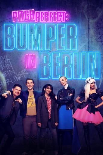 دانلود سریال Pitch Perfect: Bumper in Berlin 2022 (گام صدا کامل: بامپر در برلین)