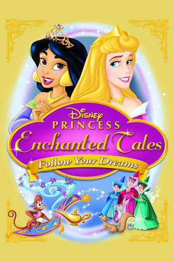 دانلود فیلم Disney Princess Enchanted Tales: Follow Your Dreams 2007