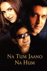 دانلود فیلم Na Tum Jaano Na Hum 2002