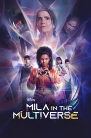 Mila in the Multiverse 2023 (میلا در چند جهان)